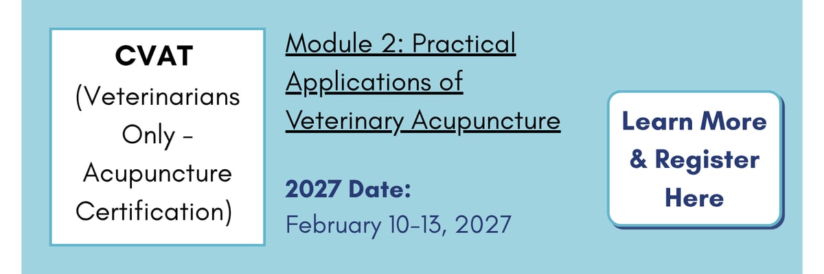 CVAT: Practical Applications of Veterinary Acupuncture. Learn more and register.